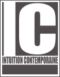 INTUITION CONTEMPORAINE